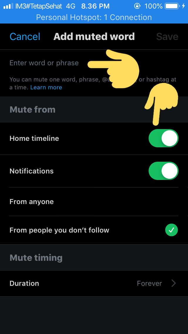 5. click add6. type the words that you want to hide/mute7. choose where the words you want to mute (timeline, notif, from anyone, or ppl you dont follow)8. choose duration9. go back and save