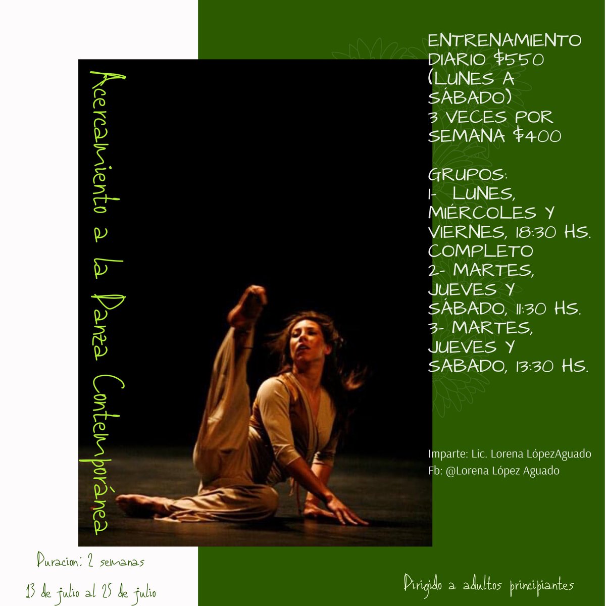 LorLAUrdapillet's tweet photo. Amigos! Aún quedan lugares en el Grupo 2, 11:30 am, y Grupo 3, 13:30 hs. Martes, jueves y sábado. #Curso “Acercamiento a la #DanzaContemporánea” para #adultos #principiantes #mixto. Inicio: 13 jul. Duración: 2 sems 
Informes: https://t.co/E5IHEuc8DQ https://t.co/PcRox4UxYy