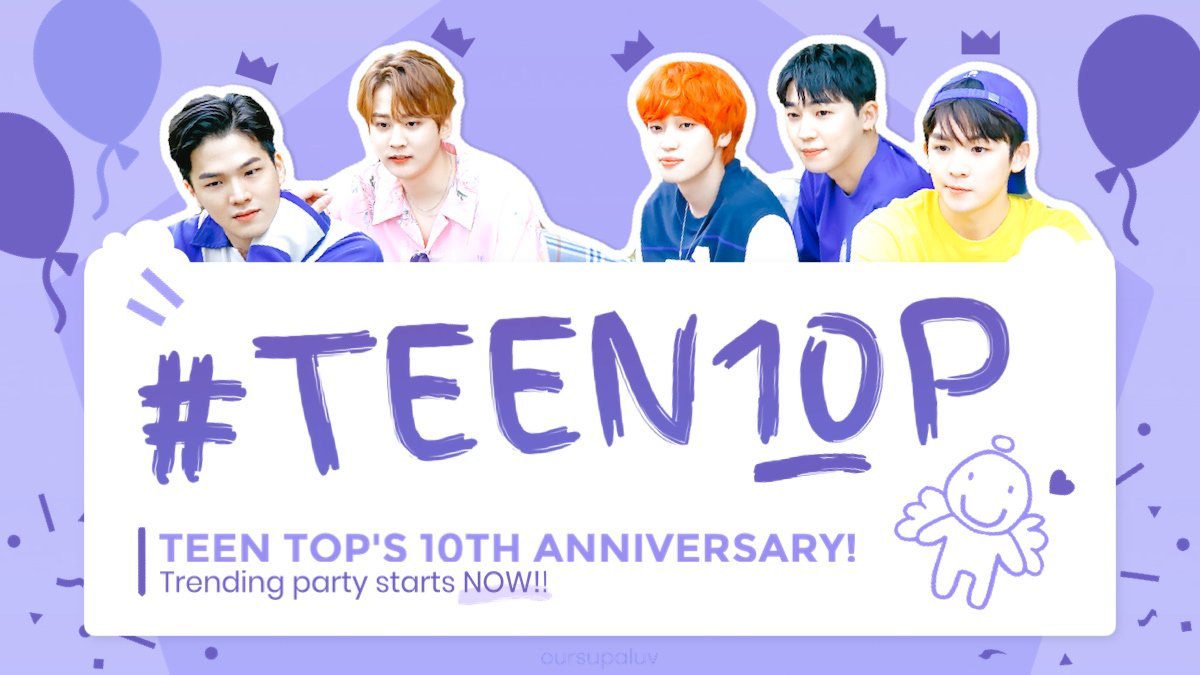 oursupaluv's tweet photo. [TREND] The trending party to celebrate Teen Top's 10th debut anniversary starts NOW!💜

Tweet "#TEEN10P" and send your love and congratulations to @TEEN_TOP!

Let's party, Angels~!🥳 #틴탑 #TEENTOP https://t.co/aPHybjQq09