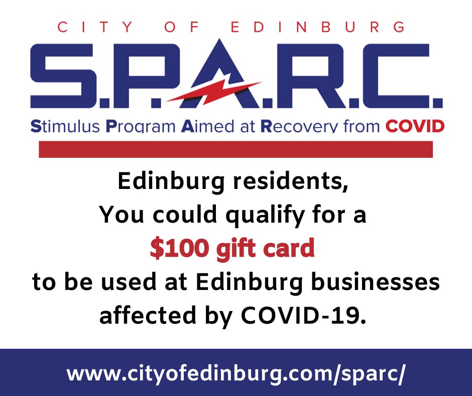 Edinburg residents! 
Did you know you could qualify for a $100 gift card from the City's SPARC program? 
Go to our website and apply today!  ow.ly/A6Nt50AtTQP 
Click on the "Residents apply here" button!