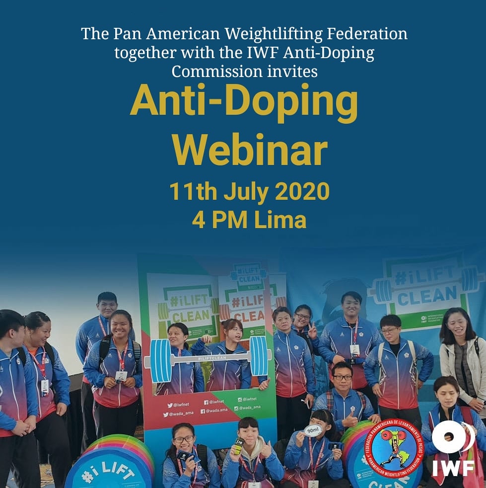 panampesas's tweet photo. The Pan American Weightlifting Federation together with the IWF Anti-Doping Commission invites everyone to an Anti-Doping Webinar.
11th July 2020 (4PM (GMT-5:00) Lima time). 

Click here to register ⬇️
https://t.co/KYTu1QZrw6

 #WeightliftingAmerica #iliftclean https://t.co/D8tk5Zvd1r
