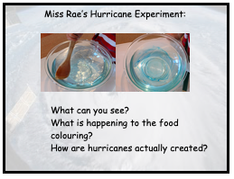 HillMeadYear3's tweet photo. Miss Rae had a go at making her own hurricane.

Check out her instructions below, so you can have a go too!

If you can’t make your own look at hers and try to answer the questions. https://t.co/ej5f8TU9Wc