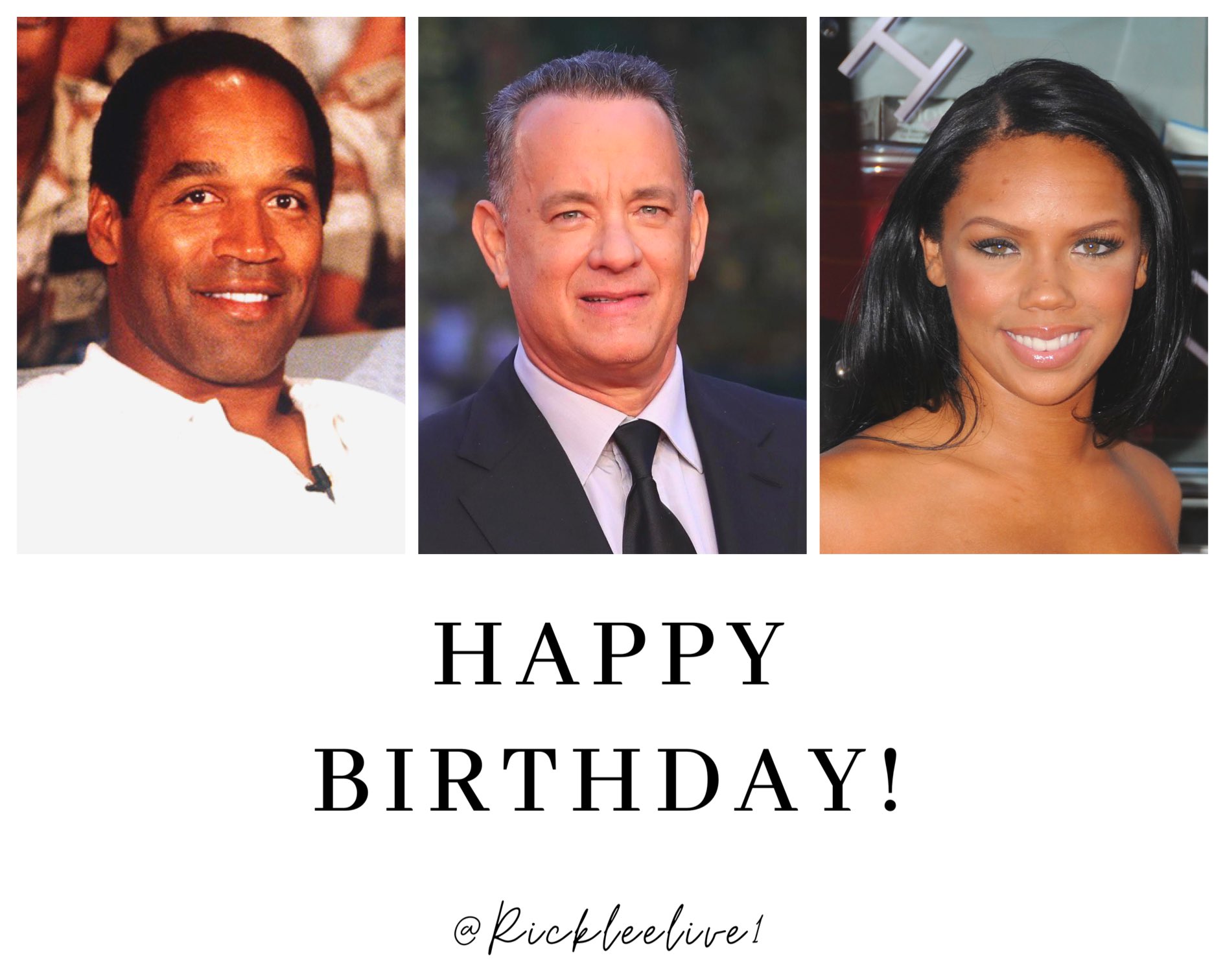 Happy Birthday!   O.J. Simpson Kiely Williams 