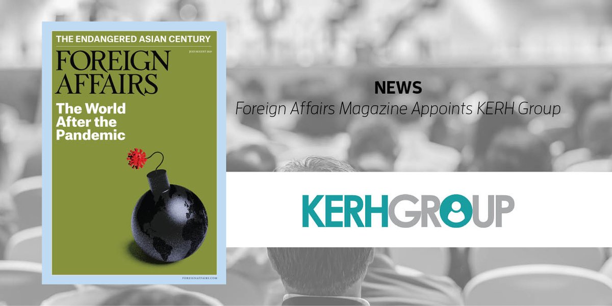 KERHGroup's tweet photo. @ForeignAffairs Magazine has appointed KERH Group LLC as its #recruitment and site license &amp; institutional subscription sales representative.  https://t.co/iXZvpwxQN3  via @KERHGroup  #Advertising https://t.co/cVThFX9SU5
