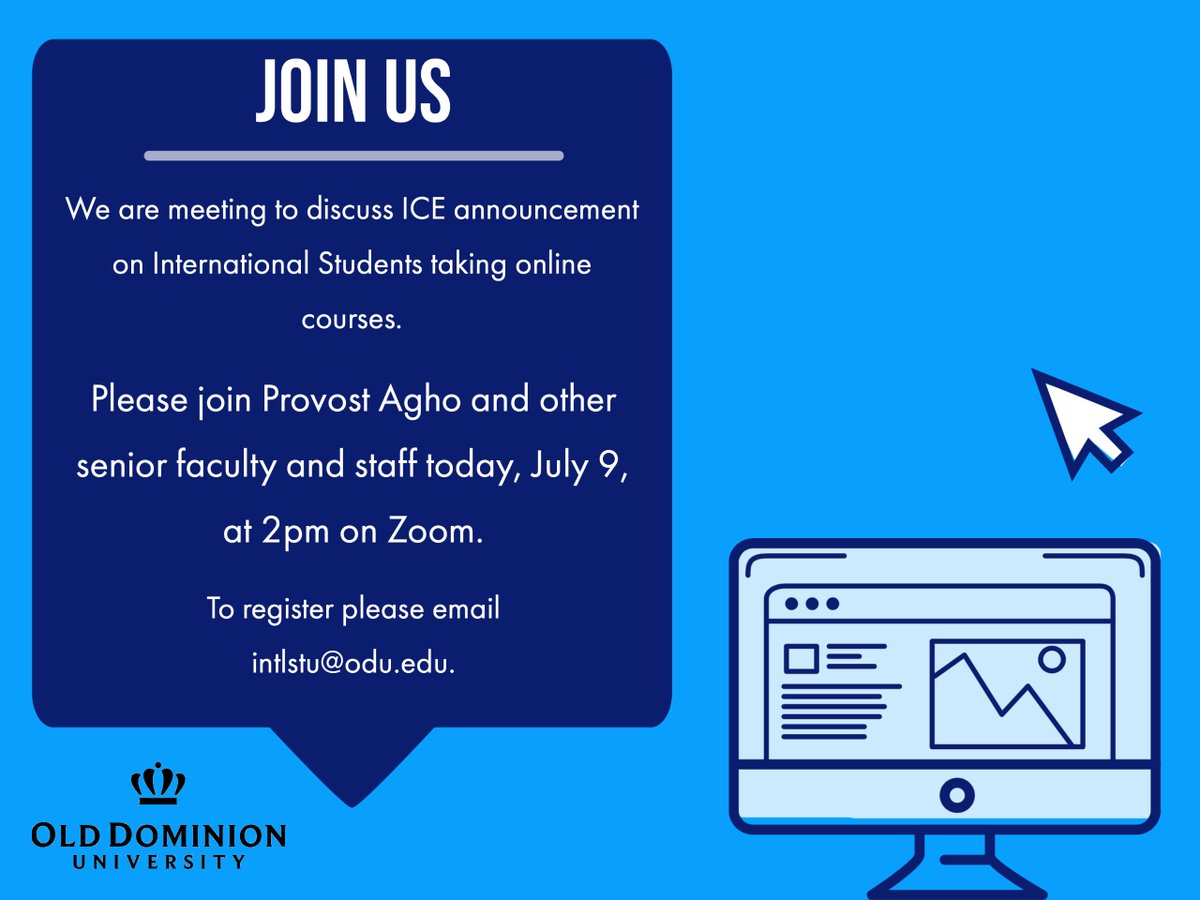 **Attention International Students**
🗓: Thursday, July 9
⏰: 2:00 p.m. 
📌: International Student Virtual Info Session 
Please join Provost Austin Agho and other #ODU members to discuss the implications of ICE announcement.
To register, email intlstu@odu.edu.