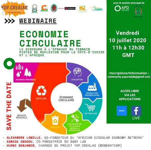 Webinaire n°3 Economie circulaire : Le discours à l'épreuve du terrain - Pistes de réflexion pour la Côte d'Ivoire et l'Afrique demain vendredi 10 juillet de 11h00 à 12h30 GMT sur ce lien Zoom : zoom.us/j/98417777878
Et en direct sur notre page Facebook.