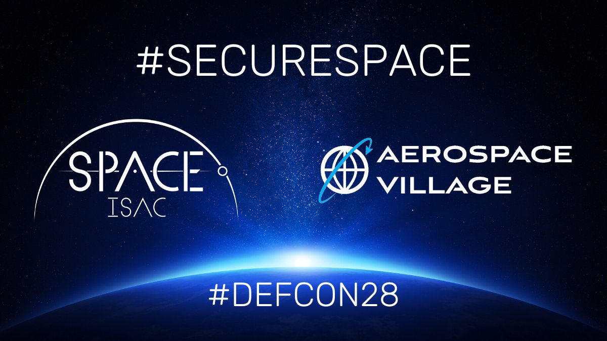 SpaceISAC's tweet image. We're excited to partner with @SecureAerospace this year at DEFCON 28! #DEFCON28 #SecureAerospace #SecureSpace #AerospaceVillage #SpaceISAC