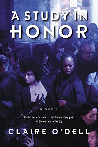 2. A Study in Honor by  @ClaireOdell99. In a near-future U.S., in the middle of a new Civil War, a reimagined Holmes and Watson, both African American women, try to solve an insidious mystery in D.C. O’Dell is a Lambda winner for Best Lesbian Mystery. Love this premise.