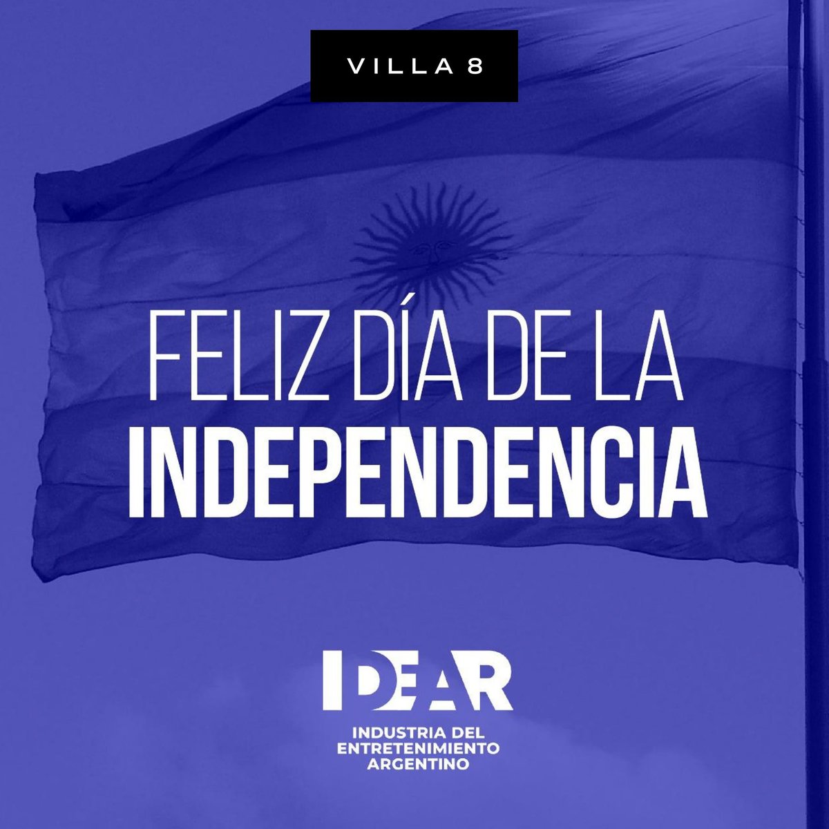 Feliz día de la Independencia! 🇦🇷
#Villa8Club #Idear