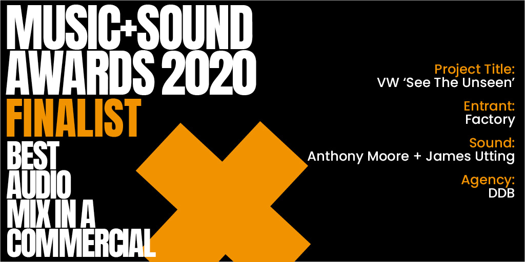 Music+Sound Awards (@masawards) on Twitter photo Anthony Moore + James Utting <a href="/factoryuk/">Factory Studios</a> with their mix on the VW 'See The Unseen' spot @DDB_Worldwide👏(6/6) #MASAwards Anthony Moore + James Utting <a href="/factoryuk/">Factory Studios</a> with their mix on the VW 'See The Unseen' spot @DDB_Worldwide👏(6/6) #MASAwards