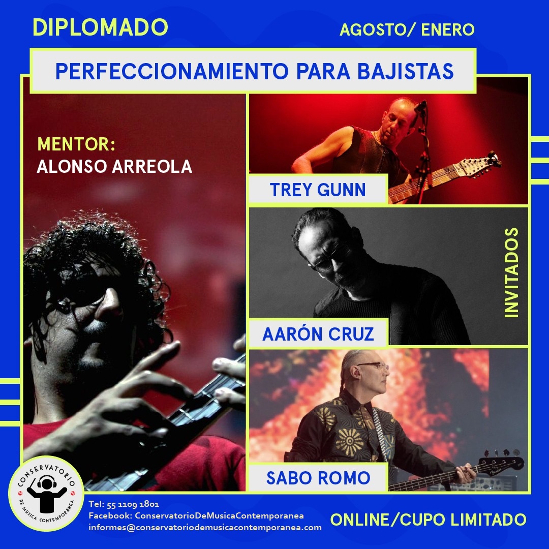 De agosto a enero, este diplomado bajístico de 6 meses (24 sesiones) que diseñé para el CMC. Mis invitados (cada uno en una sesión) serán <a href="/treygunn/">trey gunn</a> <a href="/SaboRomo/">Sabo Romo</a> y @AaronCruzB. Preguntas aquí: Tel: 5511091801
informes@conservatoriodemusicacontemporanea.com