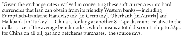 18)“… in addition to using renminbi should the need arise—meaning that no US dollars will be involved in these commodity transaction payments from China to Iran.”