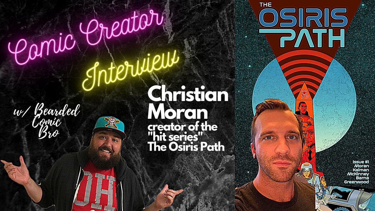 beardedcomicbro's tweet photo. Did an interview with Christian Moran the creator of The Osiris Path! If you haven’t read this series you are missing out. Check out the video as we talk about this great series and so much more #osirispath #theosirispath #behemoth #behemothcomics https://t.co/KfaJCoWzq4 https://t.co/BlMO9wwsUg