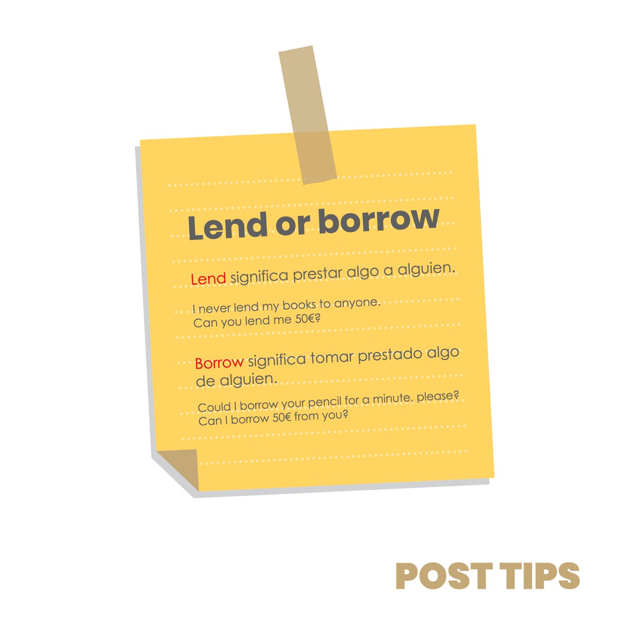 Con estos ejemplos no volverás a dudar entre lend y borrow. En español puede sonar igual, pero en inglés no es lo mismo "prestar" que "tomar prestado" 💁‍♀️💸 #Posttips #English #Tips #LearningEnglish
