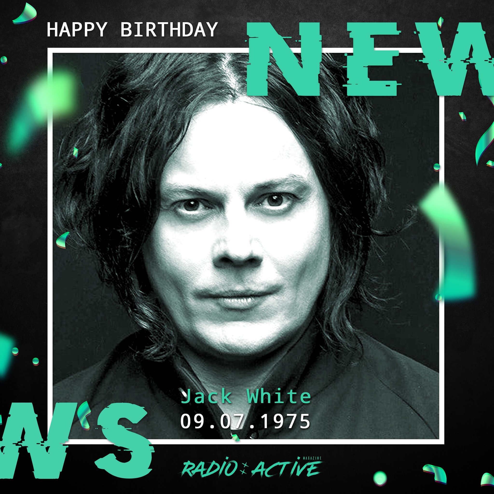 Happy Birthday Jack White       
