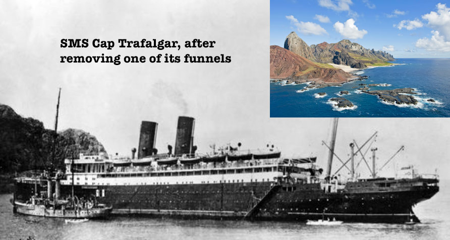 German commanders were sneaky. They disguised their ship Trafalgar as the British ship Carmania.How? They repainted it, and removed one of the ship's funnels. So instead of 3 it now matched the Carmania's 2. They sent it to a secret supply base at an obscure island near Brazil.