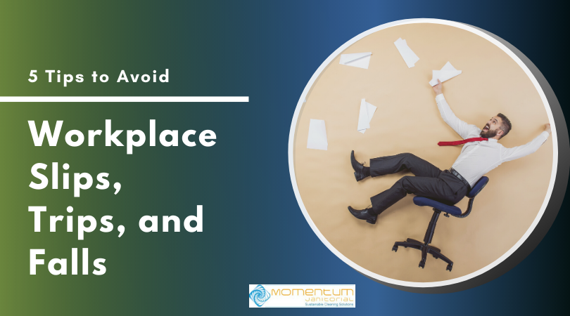 Workplace accidents and injuries happen mostly because of slips, trips, and falls. Here are 5 ways you can prevent it. bit.ly/MJawpstf #commercialcleaning #workplace #cleaningservice