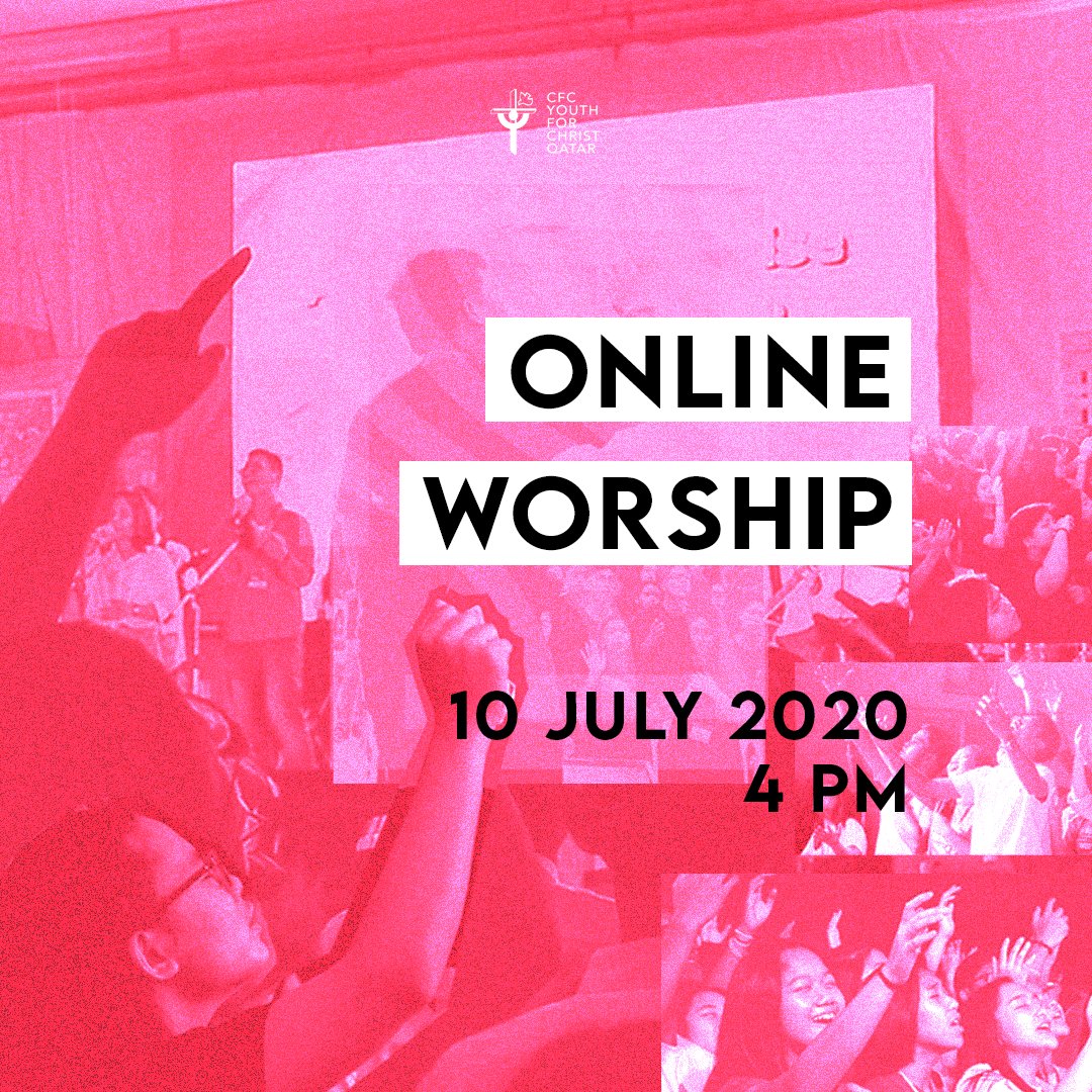 cfcyfcqatar's tweet photo. "Come, let us bow down in worship, let us kneel before the Lord our Maker;" - Psalm 95:6
Let us join in worship as we continuously give thanks to the Lord.
Live on FB
July 10, 2020
4 pm after the Rosary Hour
Invite your friends, families, and households! See you!
#iamYFC https://t.co/KSDdAoeBqN
