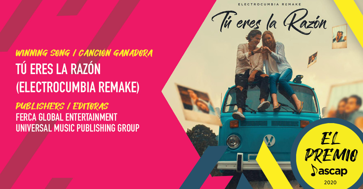 🏆 'Tú Eres La Razón (Electrocumbia Remake)' 🏆 winning publishers Ferca Global Entertainment & @UMPG. #ElPremioASCAP #ASCAPAwards