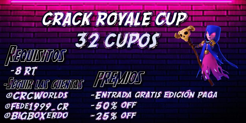 CRCWorlds's tweet image. 🔥¡¡¡Se abren inscripciones a la cuarta edición de la Crack Royale Cup!!!🔥
#ClashRoyale 

Gratuita - 32 equipos

Requisitos:
▶️ 8Rt
Seguir a:
▶️@CRCWorlds 
▶️@Fede1999_CR 
▶️@BiGBoXerdo 

📩Enviar al MD
Horarios:🇦🇷
+info @CRCWorlds