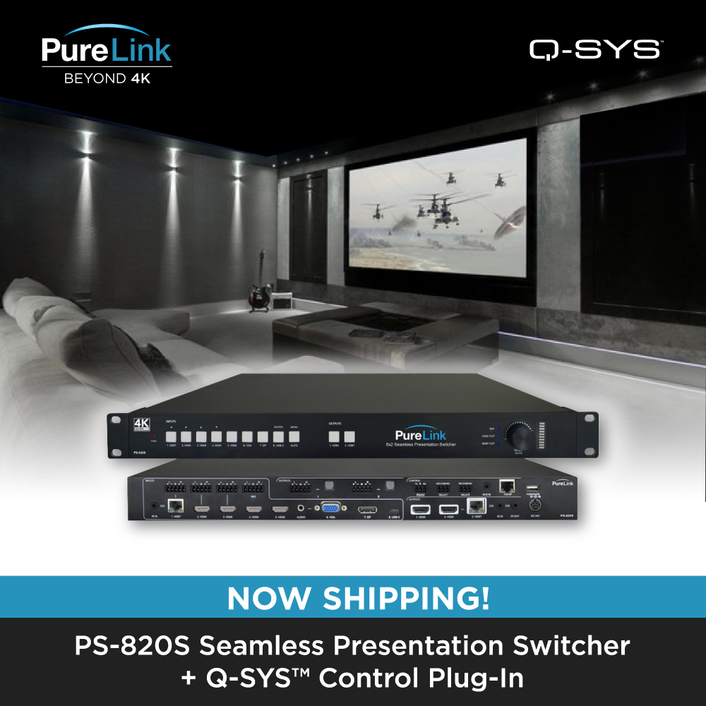 PureLinkAV's tweet photo. Together with @QSC #QSYS integration, the PS-820S provides a feature-rich solution for home theater, broadcast studios, hotels, performance venues, and collaboration environments where reliable, superior quality A/V distribution is required.
#PureLink #Beyond4K #qsc #qsys #av https://t.co/7lW0i6IaMg