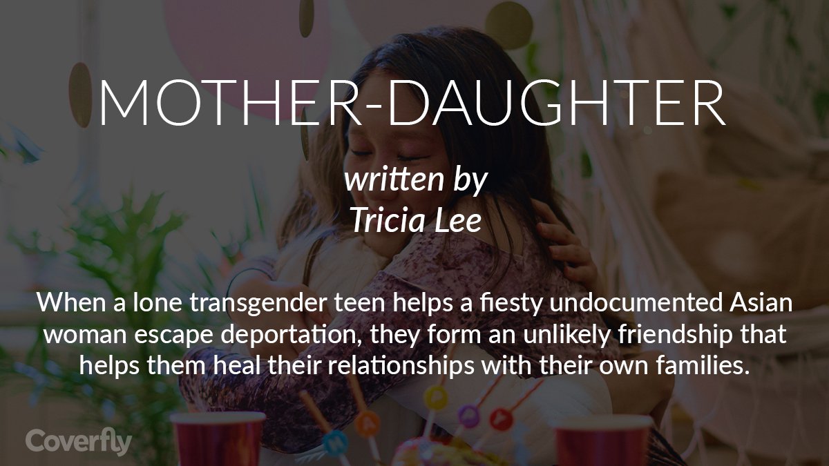 Coverfly's tweet photo. Logline ♥️ Love:⁠
⁠
MOTHER-DAUGHTER has received so many accolades, we can't even list them all! Be sure to check out @tricialeedirect's drama feature script that is filled with humor and so much heart. ⁠ 

#readDiverseWriters #writingcommunity
https://t.co/rssAfT4cUe
⁠ https://t.co/Dk41S9AByM