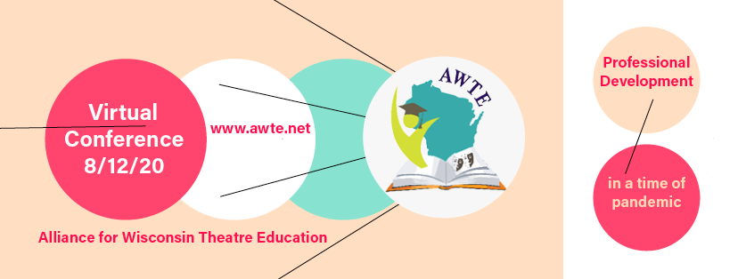 AWTEorg's tweet photo. The 2020 AWTE Virtual Conference is coming up on August 12! Follow the link here to register today: https://t.co/46g1BJbTrd #theatreed #theatreinwisconsin #theatreeducation https://t.co/47iyCHlH0P