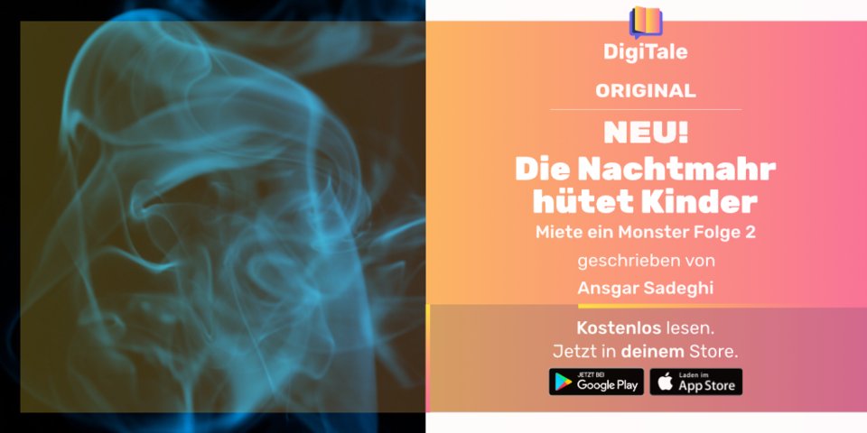 DigiTaleApp's tweet image. 📣 Dieses Mal hütet ein chauvinistischer Nachtmahr zwei Kinder. Er ist sehr von sich überzeugt...

Geschrieben von Ansgar Sadeghi

📱✅ Jetzt kostenlose in der App: bit.ly/DownloadDigiTa…

#Comedy #ChatStories #ChatFiction #autorenleben