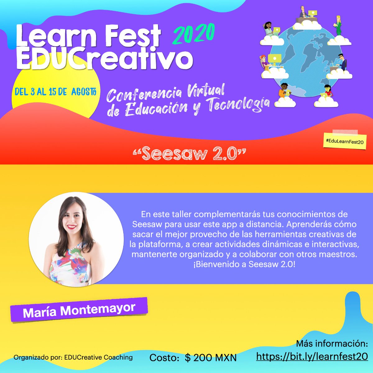 Si usas Seesaw como plataforma, tienes que conocer a María Montemayor.

Del 3 al 15 de agosto.
 El costo $200 MXN por todo el evento (menos de 10 USD!) 
Inscríbete en bit.ly/learnfest20
¡No te lo pierdas!

#EduLearnFest20 #distancelearning #aprendoencasa