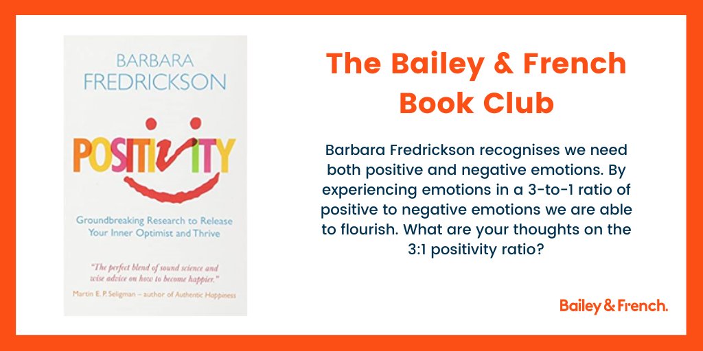 Barbara Fredrickson recognises we need both positive and negative emotions. By experiencing emotions in a 3-to-1 ratio of positive to negative emotions we are able to flourish. What are your thoughts on the 3:1 positivity ratio?

#Positivity #BandFBookClub