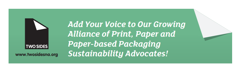 TwoSidesNA's tweet photo. Two Sides helps expose myths, explains the true sustainability of industry, &amp; provides stakeholders a fact-based foundation for making well-informed decisions about use of print &amp; paper-based products. Add your voice to our growing alliance! 
#paperfacts https://t.co/R97nXOGhFI https://t.co/asygQj57wh