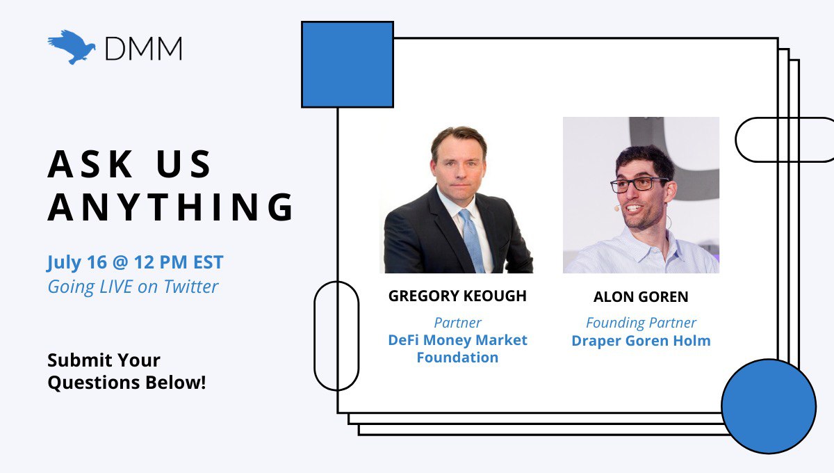 #DMM Foundation partner @GregoryKeough and DGH founding partner <a href="/AlonGoren/">Alon Gorenᴳᴹ ✌️</a> will be hosting an AMA livestream this July 16th at 12PM EST on Twitter

This will an exciting one, definitely not one to miss! 🕊️

Ask your questions below and we will choose the most insightful 👇