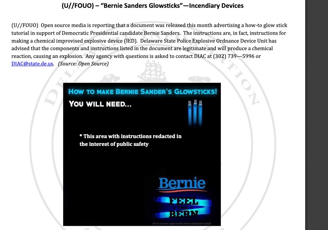 In 2016 Delaware authorities warned that "a how-to glow stick tutorial in support of Democratic Presidential candidate Bernie Sanders" was actually "instructions for making a chemical improvised explosive device (IED)."   #BlueLeaks