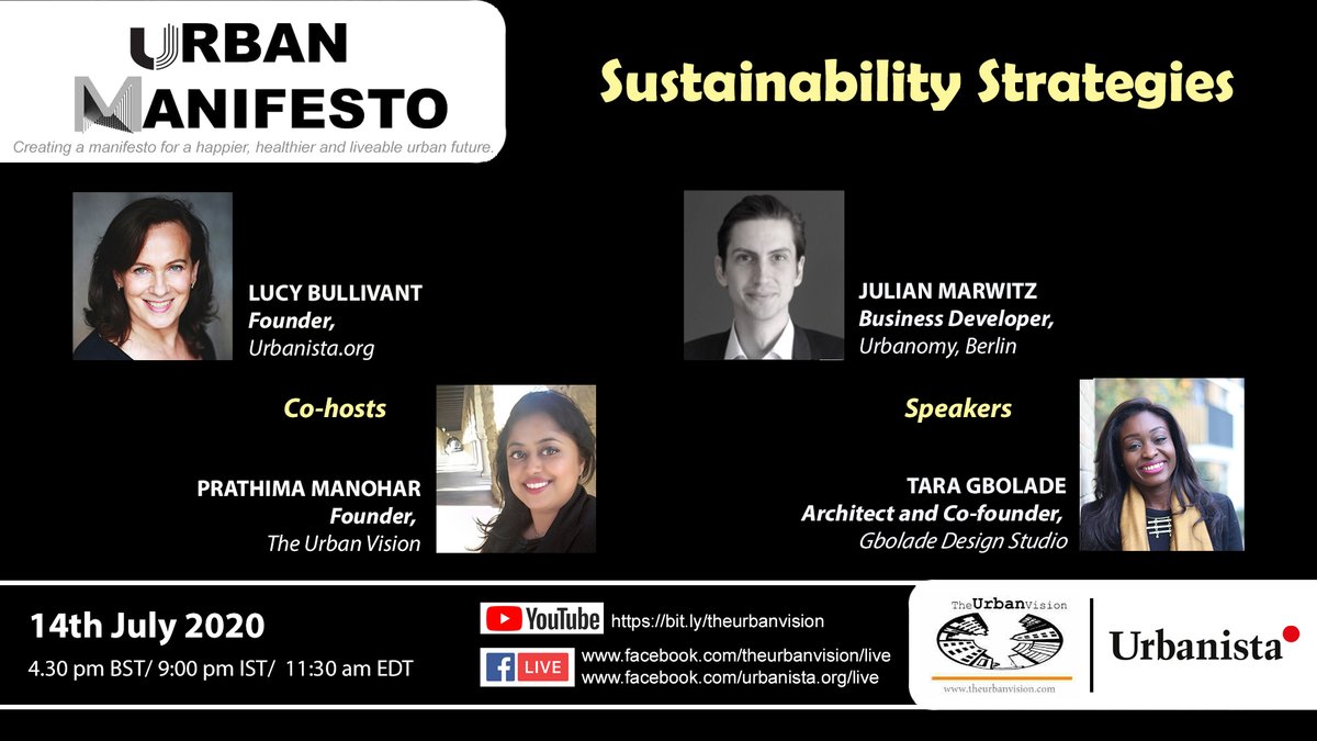 Urbanista_org's tweet photo. Join us for #UrbanManifesto episode 8, Tues 14.7, exploring ecological sustainability strategies with Tara Gbolade, architect and co-founder, Gbolade Design Studio, London, and Julian Marwitz, business developer, Urbanomy, Berlin. Youtube: https://t.co/LLfv6R8bg5 @theurbanvision https://t.co/mWfn8luTru