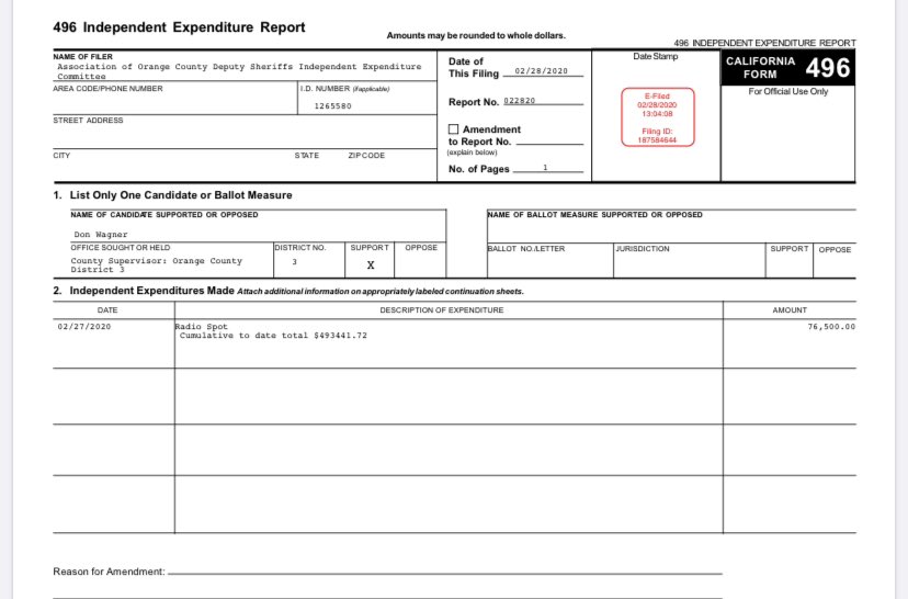 As of Feb 27, 2020, the Association of Orange County Sheriffs Independent Expenditure Committee reported contributions to Don Wagner totaling $493,441.72. There could easily be more to find. This might also help to explain some recent events between the sheriff and the county.