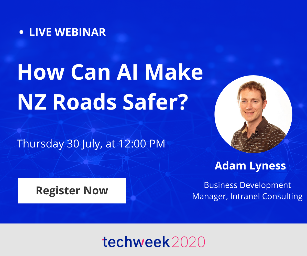 Intranel's tweet photo. If you missed Adam Lyness speaking about #ai and road safety at @CanterburyTech, join us for a @TechweekNZ  webinar on Thursday, July 30, at 12:00 PM and learn how an AI-based road safety network could save lives in New Zealand. Register here - https://t.co/FhIBq9yqU4 https://t.co/TKg3LFcVk8