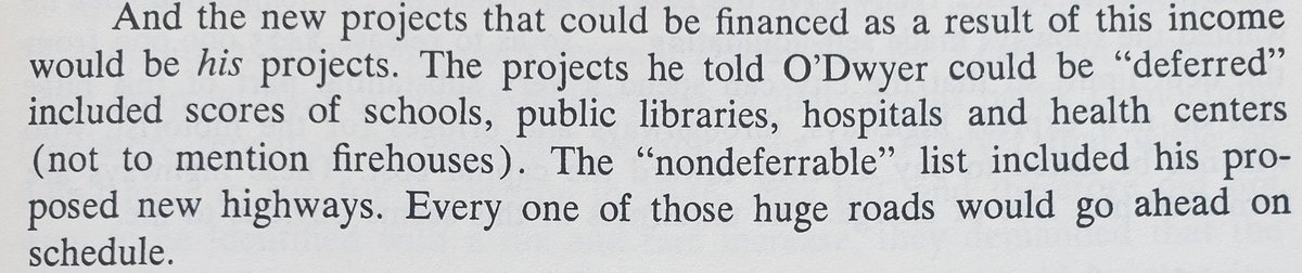 I'm nearly 800 pages into this book and still find myself flabbergasted every time he gets schools, hospitals, etc. pushed aside in favor of his highways and bridges.