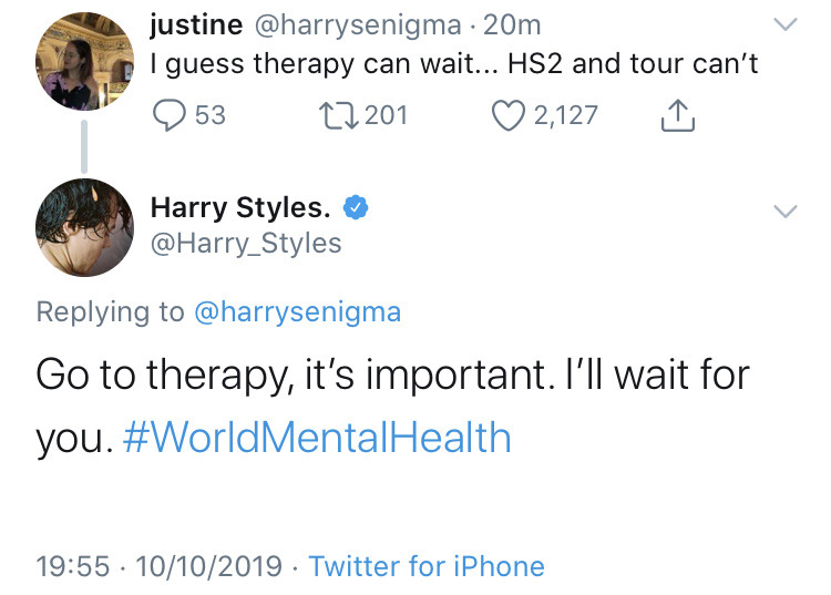 4. harry replies to a fan encouraging them to go to therapy saying he’ll wait for them to release hs2 and tour