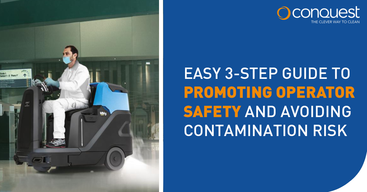 ConquestEquip's tweet photo. Conquest provide 3 easy tips to promoting operator safety and avoiding contamination risk during floor cleaning https://t.co/3BiIMJymae https://t.co/BH4CNUuroo