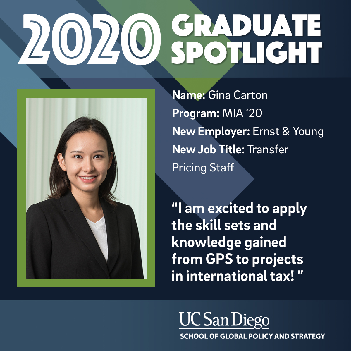 GPS_UCSD's tweet photo. In today's #GPSGraduateSpotlight, we celebrate Gina Carton (MIA '20), who has secured a position at Ernst &amp; Young. Congratulations, Gina! #GPSGrad #UCSDGrad https://t.co/eRoSryihPM