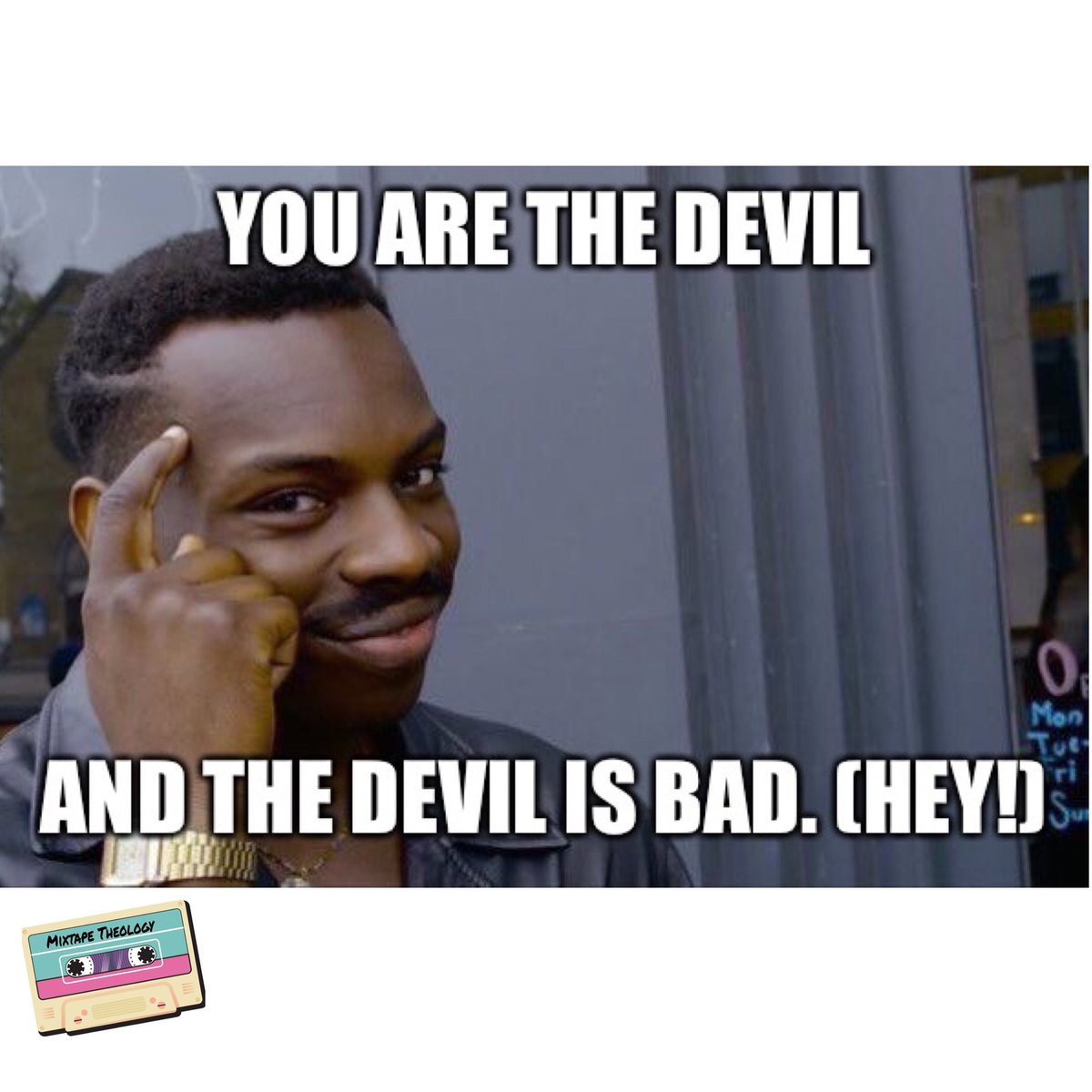 MixtapeTheology's tweet photo. “Resist the 😈 , and he will flee from you.”James 4:7
#TheWs
#TheDevilisBad https://t.co/TqdSGE13jn