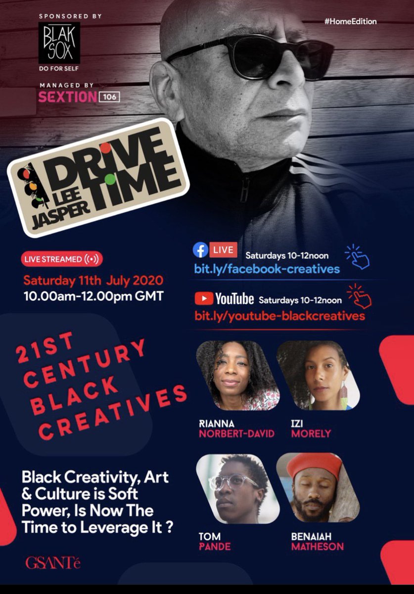 BameFor's tweet photo. Vice Chair #LeeJasperDriveTime #HomeEdition Sat 11th July 10am - 12 noon focuses on young, gifted, #BlackCreatives watch live on Facebook https://t.co/D8LqPJyOxt or @YouTube on https://t.co/SiYuYphRsf #YoungGiftedAndBlack https://t.co/T9RRdyePfD
