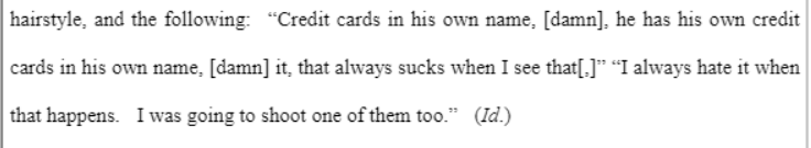 Neither Lawson & Franklin had criminal records. Both were employed full-time and went to school. Yet Richardson was scoffing at the idea of them having credit cards in their names.It made him angry. He seemed remiss that he didn't get to "shoot one" (10/14)