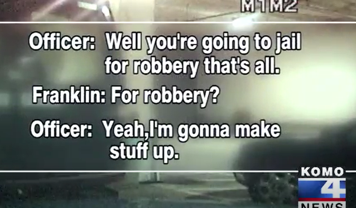 On the way to the station, Richardson was caught on tape saying that he would just "make stuff up" to charge them with.In an interview with KOMO News, his Sgt said it was "sarcastic"(11/14)