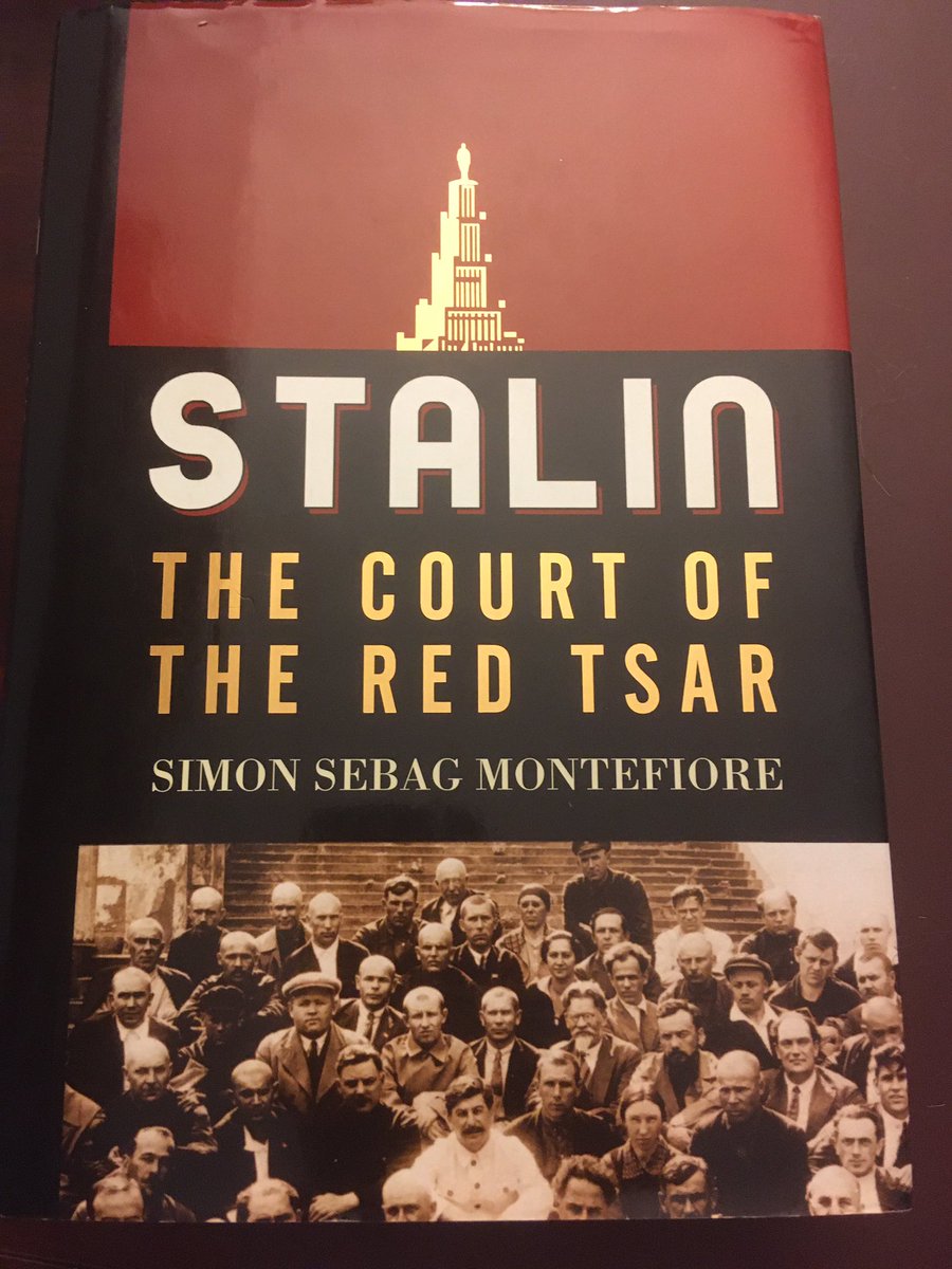 Suggestion for July 10 ... Stalin: The Court of the Red Tsar (2003) by Simon Sebag Montefiore.