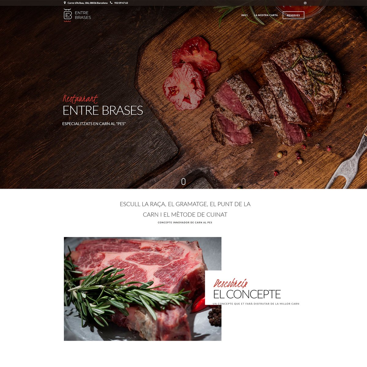 Desarrollo web para el nuevo restaurante Entrebrases.
Un proyecto en el que hemos prestado especial atención a la UX y el diseño, con acceso a la carta a través de un código QR desde la propia mesa.

#diseñoweb #wordpress #restaurante  #carne #barcelona 
entrebrases.com