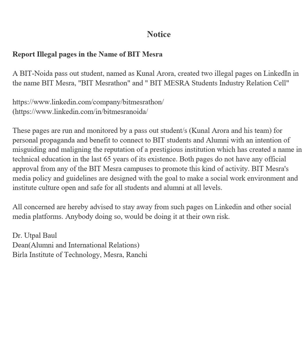 BitIeee's tweet image. Notice ..by respected Dr. Utpal Baul regarding illegal page in the name of BIT Mesra