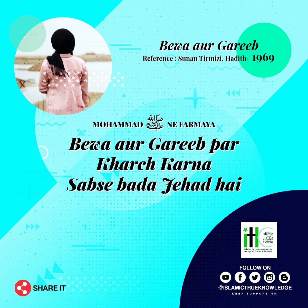 Islamictrueitk's tweet photo. Allah ke pyare habeeb ne Farmaya Sabse bada JEHAD Gareebo aur Bewaooo Par kharch karna hai. Jise JEHAD ka souk ho Wo Gareebo par kharch kare. #IslamicTrueKnowledge #ITK #Humanity #GoodDeeds #SpreadLove #BestJehad #WidowPoor @ZairaWasimmm @aamir_khan @iamsrkclub @BDUTT @SrBachchan https://t.co/99HN9dJ76u