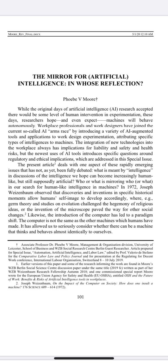 . @phoebemoore starts by explaining the different notions of AI comparing them with the concept of human intelligence. She thus gives examples of AI applications in the world of work and examines OSH risks related to them  https://papers.ssrn.com/sol3/papers.cfm?abstract_id=3423704