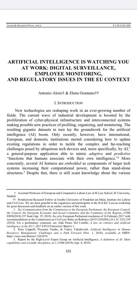 . @_aloisi &  @eleninagra approach AI surveillance from the perspective of the EU GDPR, and weight it against national regulation governing it in France, Italy and Germany. They highlight some weaknesses of these systems and reflect on legislative solutions  https://papers.ssrn.com/sol3/papers.cfm?abstract_id=3399548